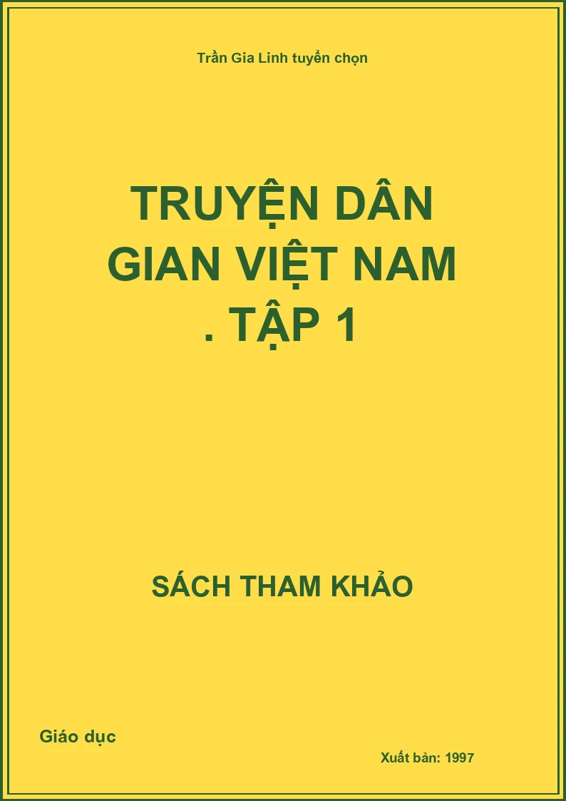 Truyện dân gian Việt Nam . Tập 1