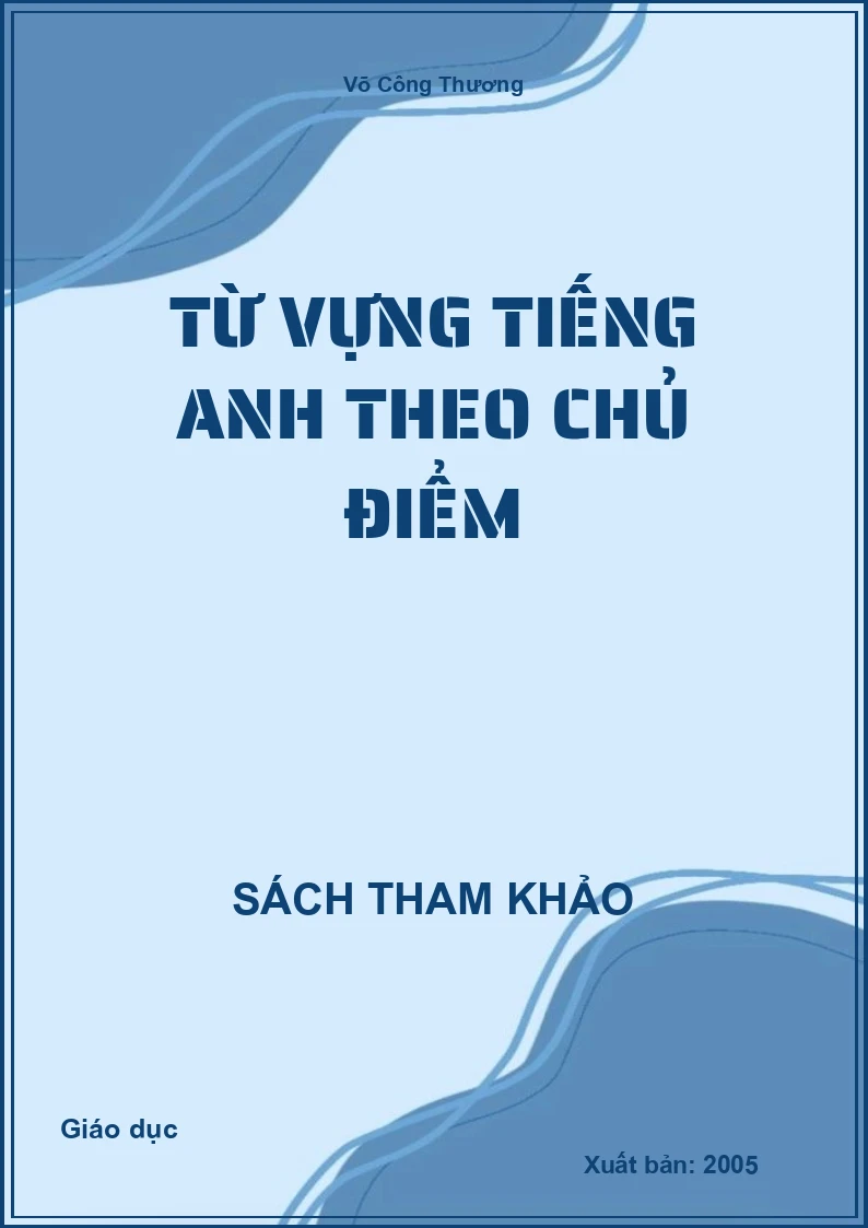 Từ vựng tiếng Anh theo chủ điểm