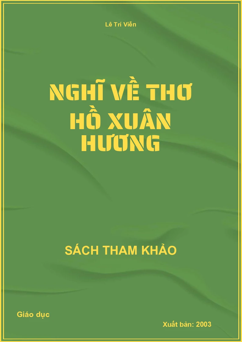 Nghĩ về thơ Hồ Xuân Hương