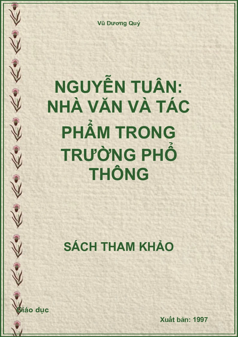 Nguyễn Tuân: Nhà văn và tác phẩm trong trường phổ thông