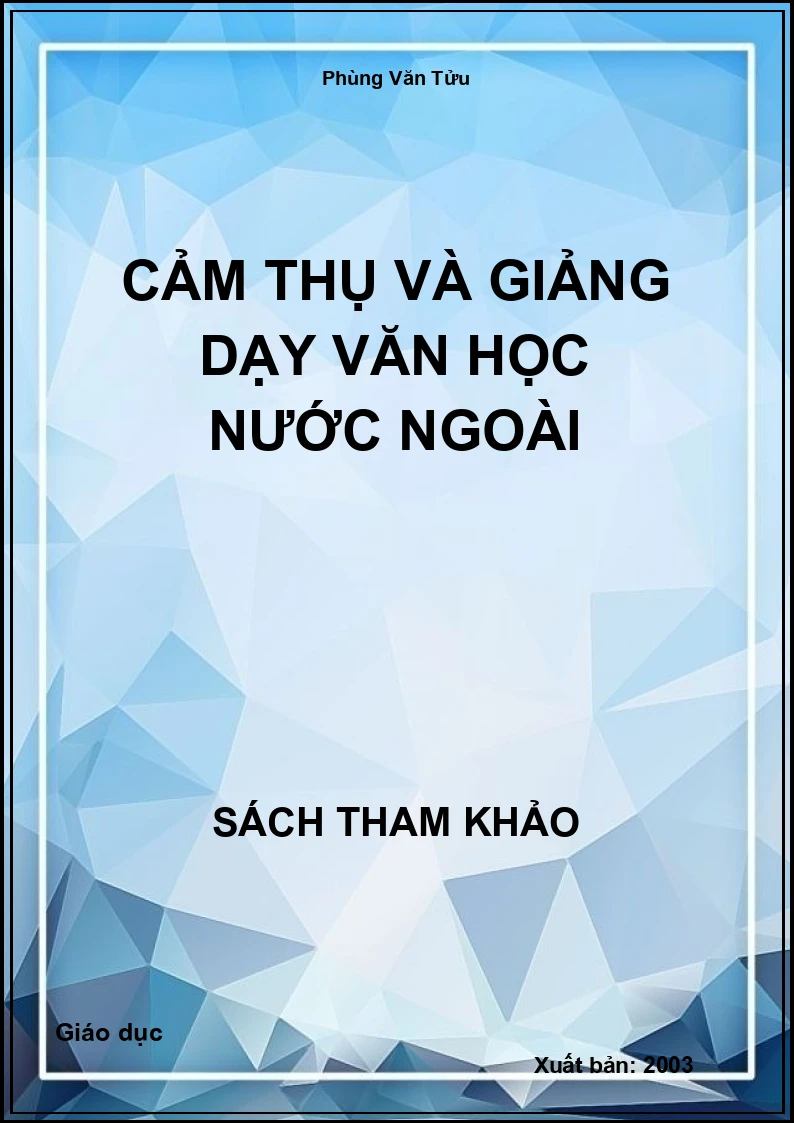 Cảm thụ và giảng dạy văn học nước ngoài