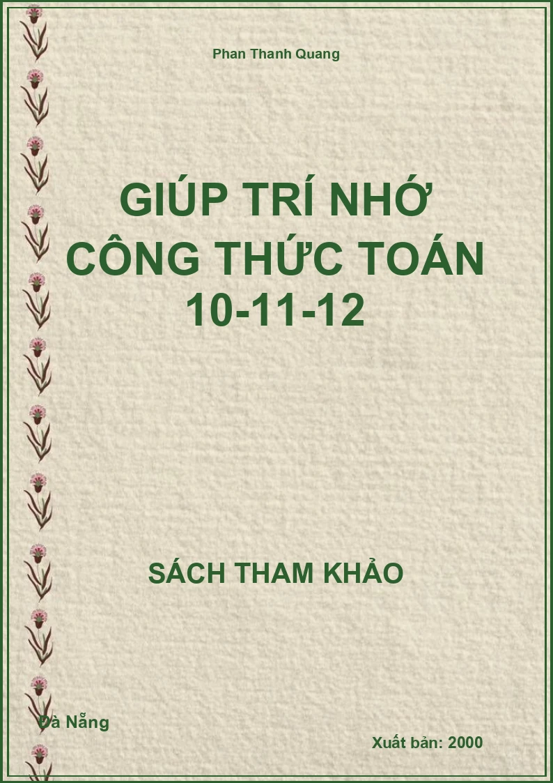 Giúp trí nhớ công thức Toán 10-11-12