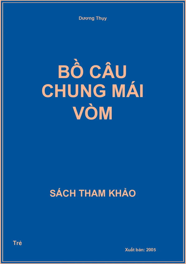 Bồ câu chung mái vòm