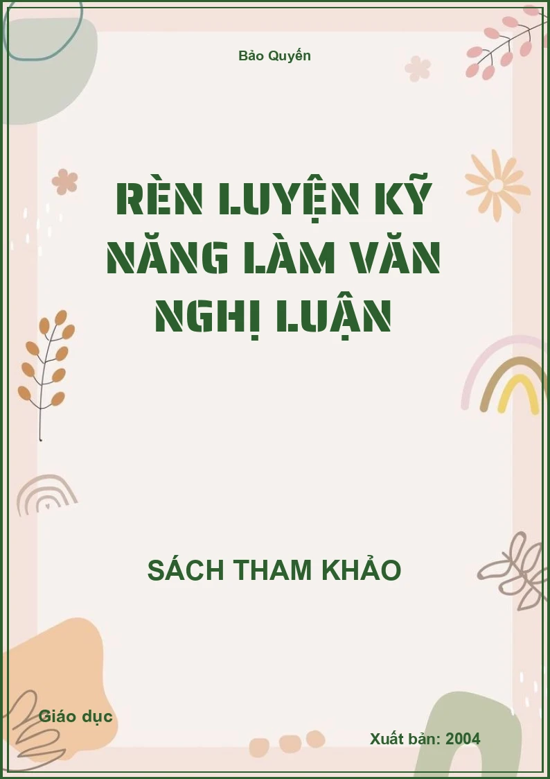 Rèn luyện kỹ năng làm văn nghị luận