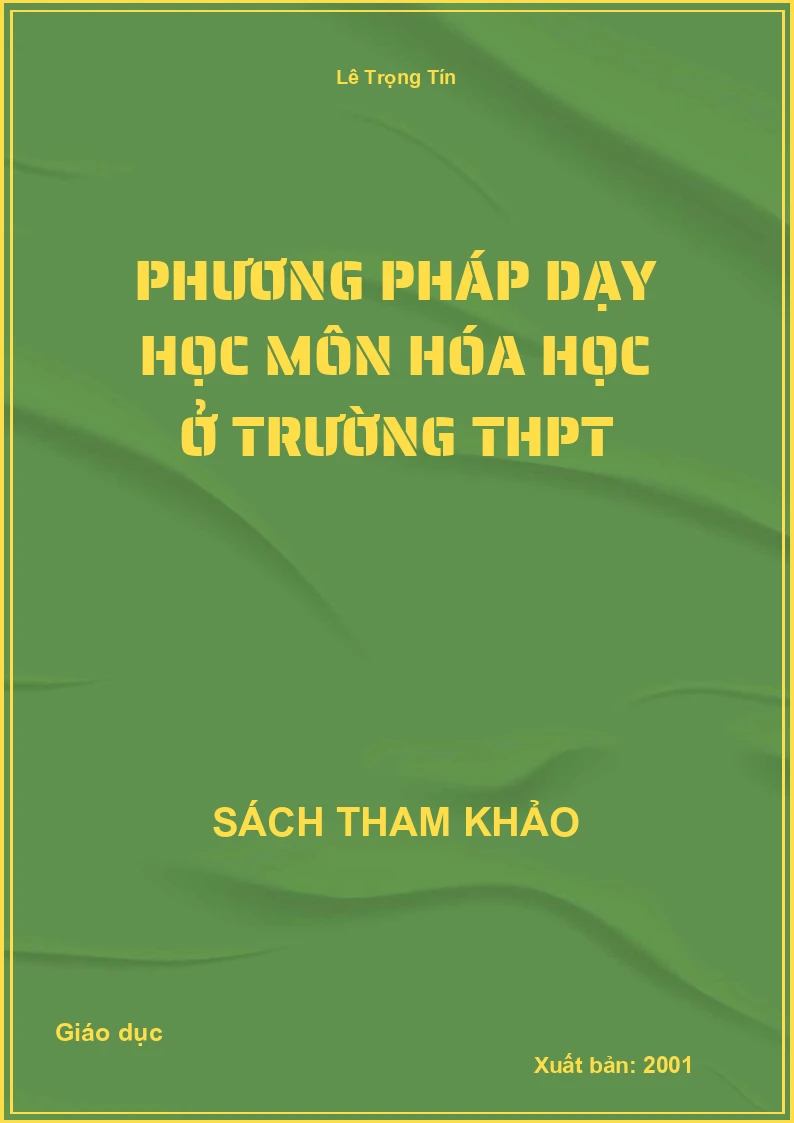 Phương pháp dạy học môn Hóa học ở trường THPT