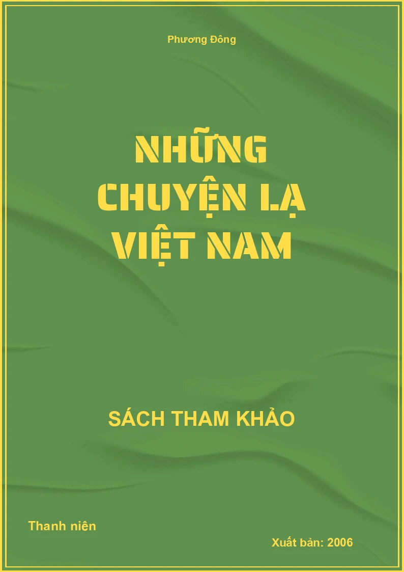Những chuyện lạ Việt Nam