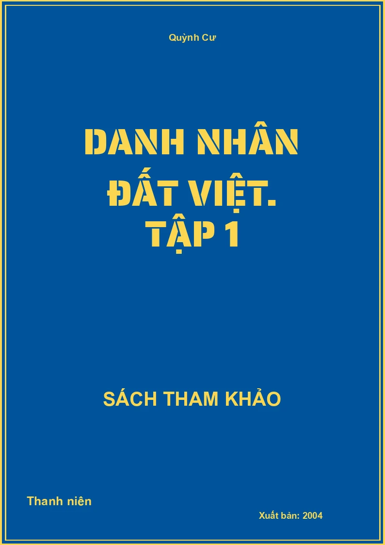 Danh nhân đất Việt. Tập 1