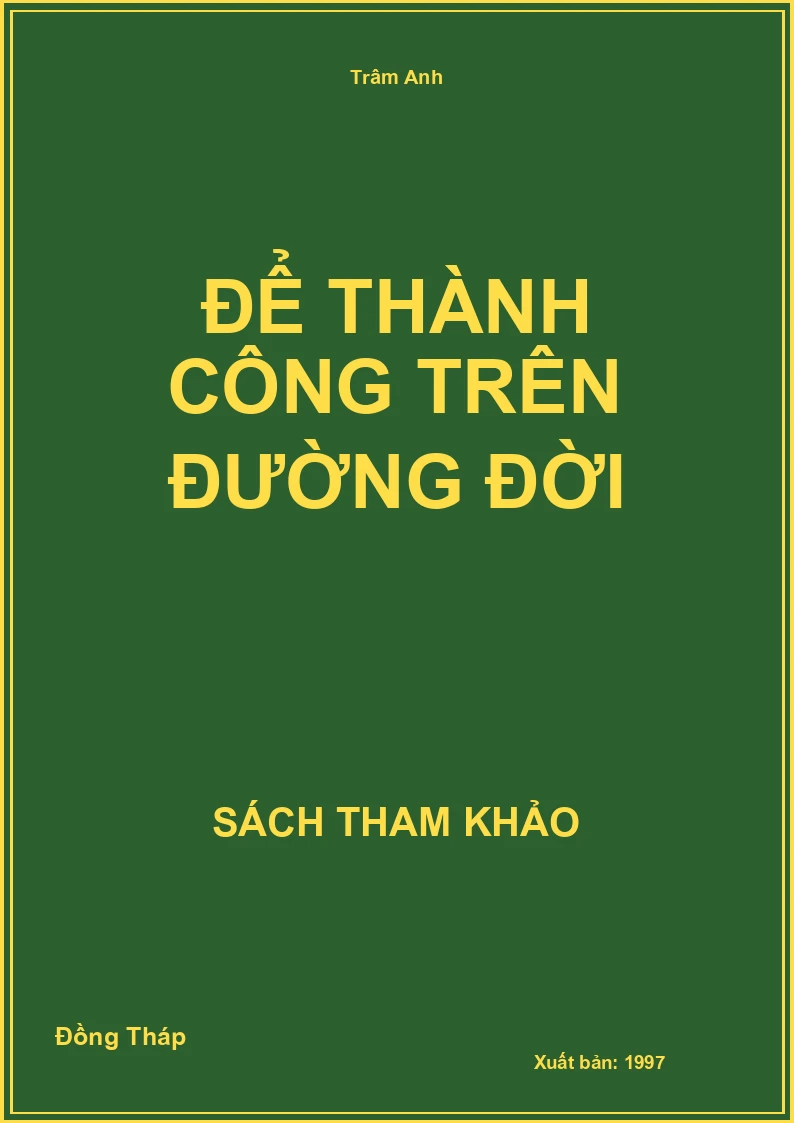 Để thành công trên đường đời
