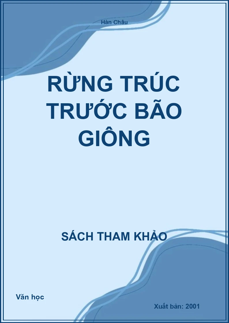 Rừng trúc trước bão giông