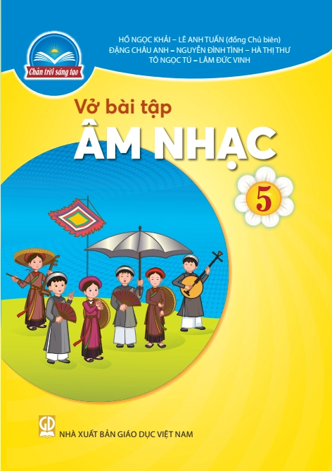 Vở bài tập Âm nhạc 5 Chân Trời Sáng Tạo
