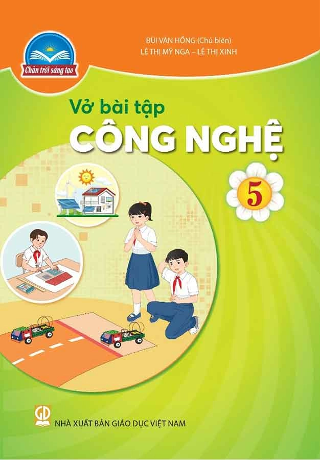 Vở bài tập Công nghệ 5 Chân Trời Sáng Tạo