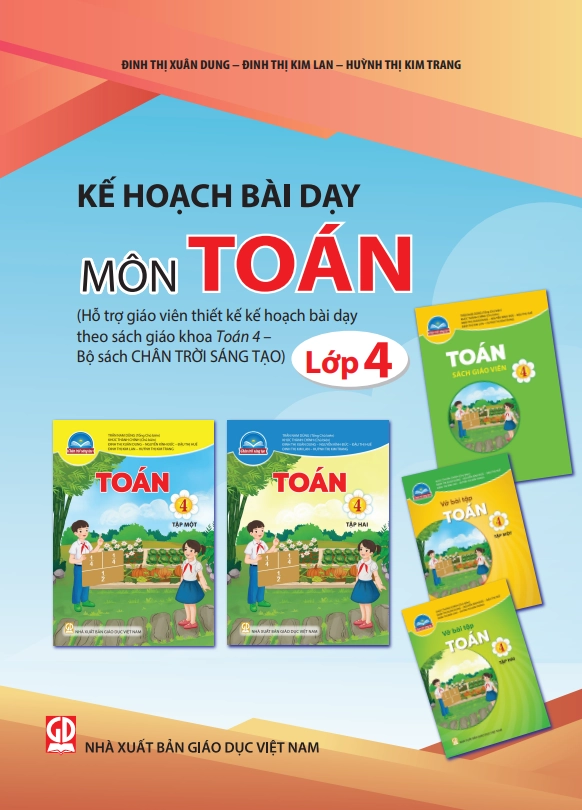 Kế hoạch bài dạy môn Toán 4 (Bộ sách Chân Trời Sáng Tạo)
