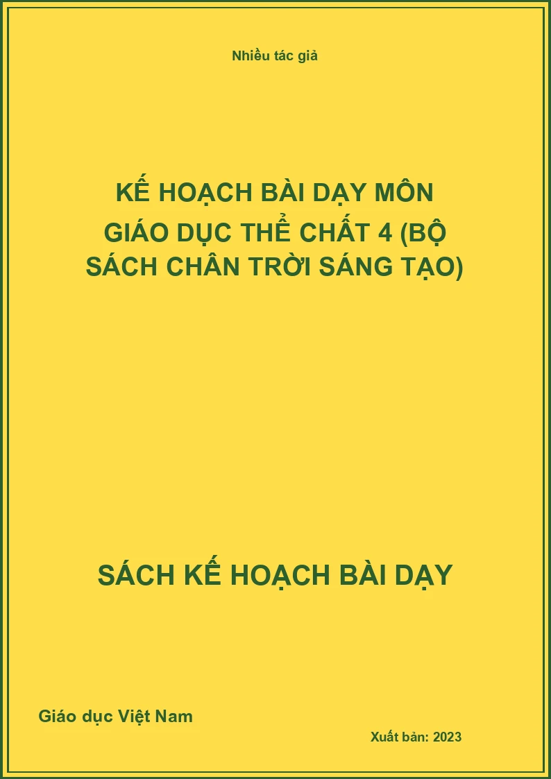 Kế hoạch bài dạy môn Giáo dục thể chất 4 (Bộ sách Chân Trời Sáng Tạo)
