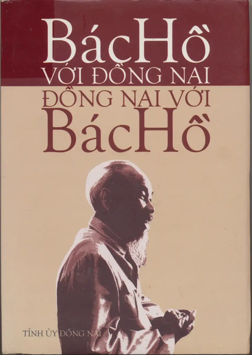 Bác Hồ với Đồng Nai, Đồng Nai với Bác Hồ tập 1