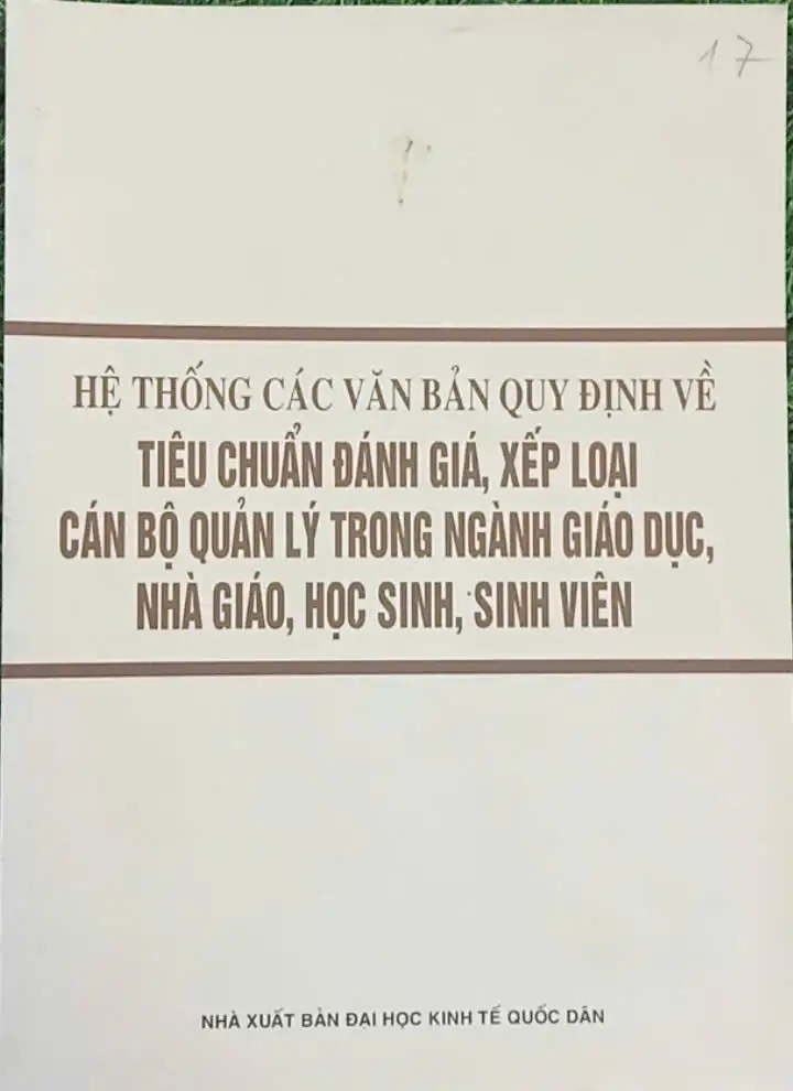 Hệ thống các văn bản quy định về tiêu chuẩn đánh giá xếp loại cán bộ quản lý trong ngành GD, NG, HS, SV