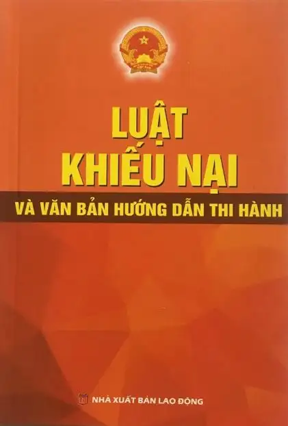 Luật khiếu nại và văn bản hướng dẫn thi hành