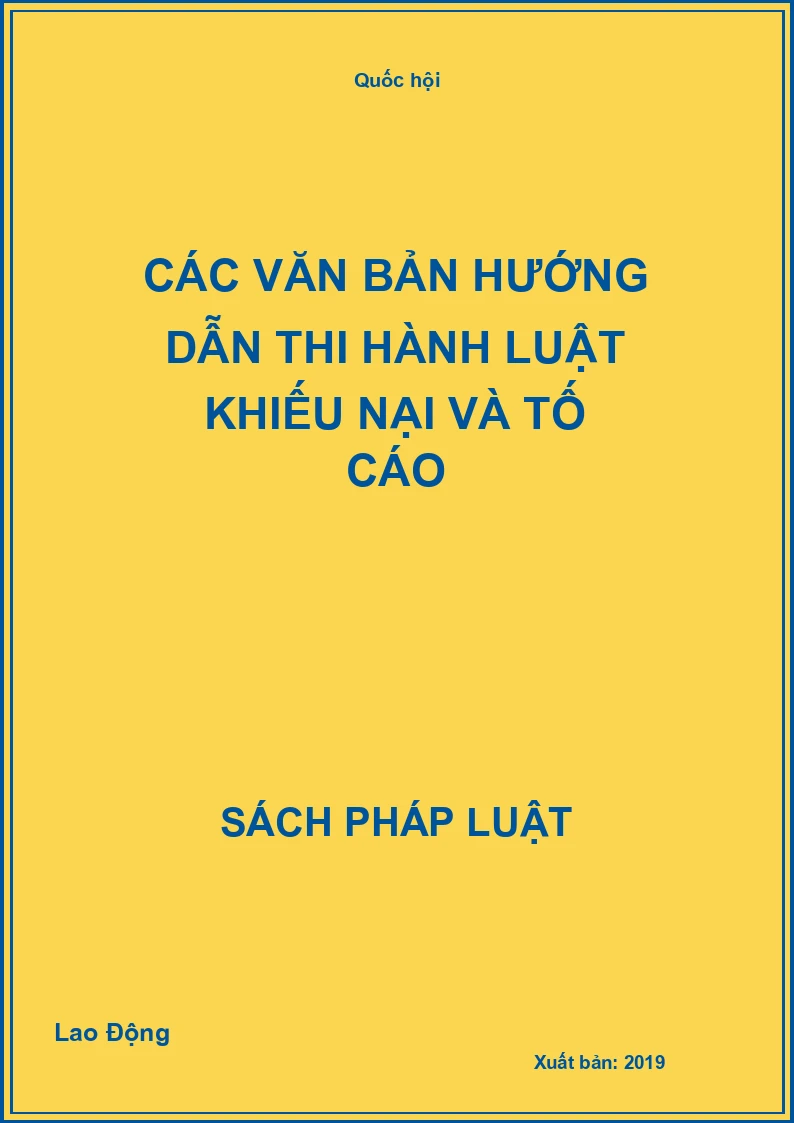 Các văn bản hướng dẫn thi hành Luật khiếu nại và tố cáo