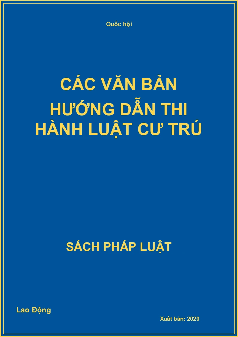 Các văn bản hướng dẫn thi hành Luật cư trú