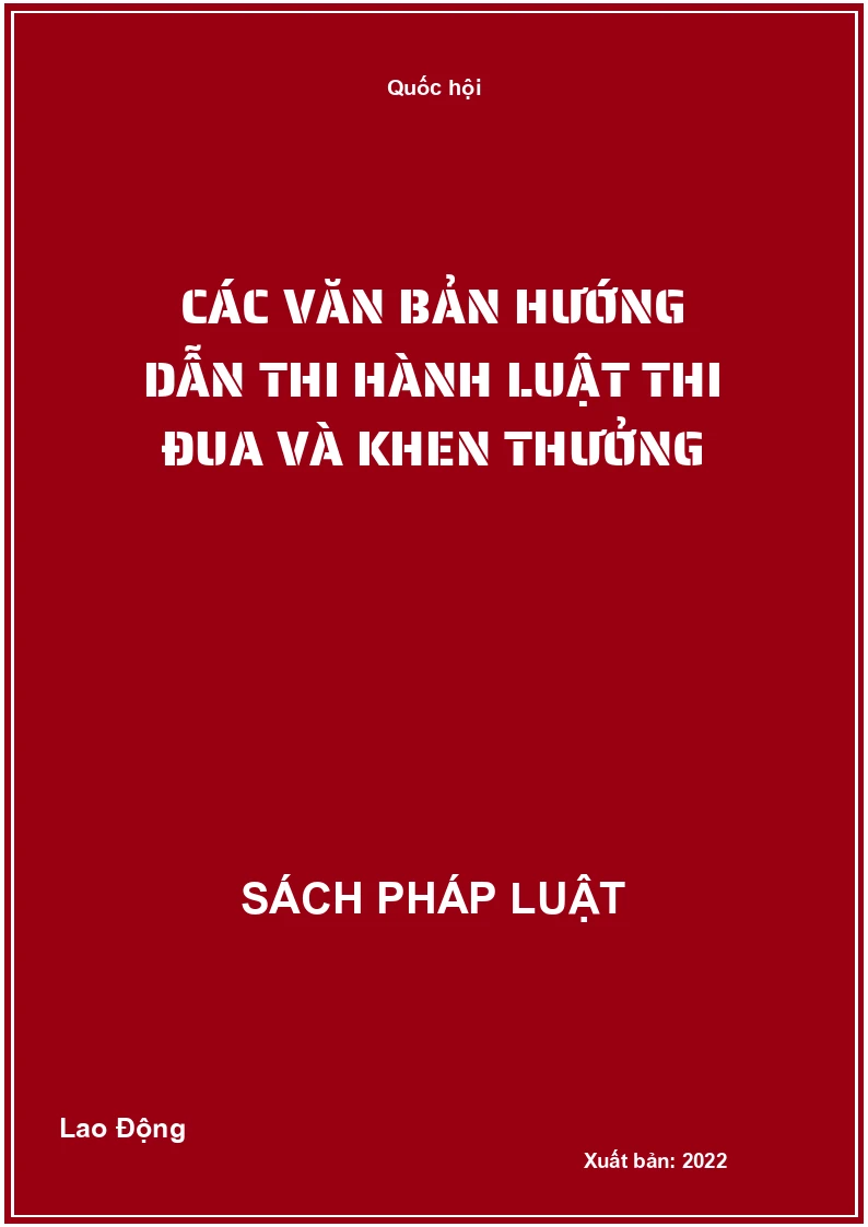 Các văn bản hướng dẫn thi hành Luật thi đua và khen thưởng