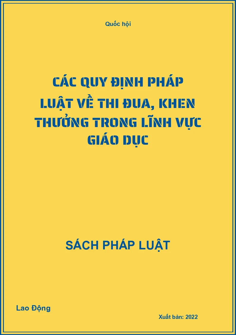 Các quy định pháp luật về thi đua, khen thưởng trong lĩnh vực giáo dục