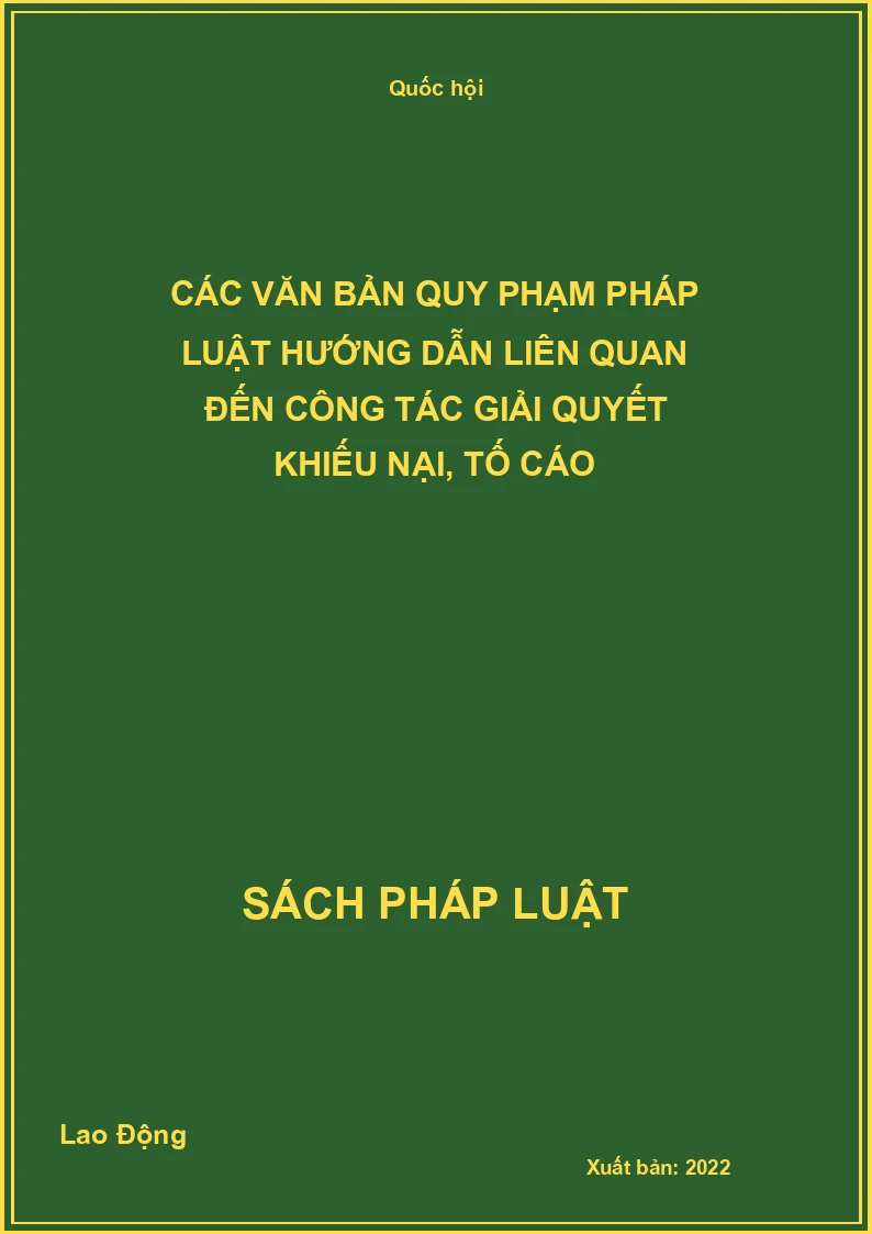 Các văn bản quy phạm pháp luật hướng dẫn liên quan đến công tác giải quyết khiếu nại, tố cáo
