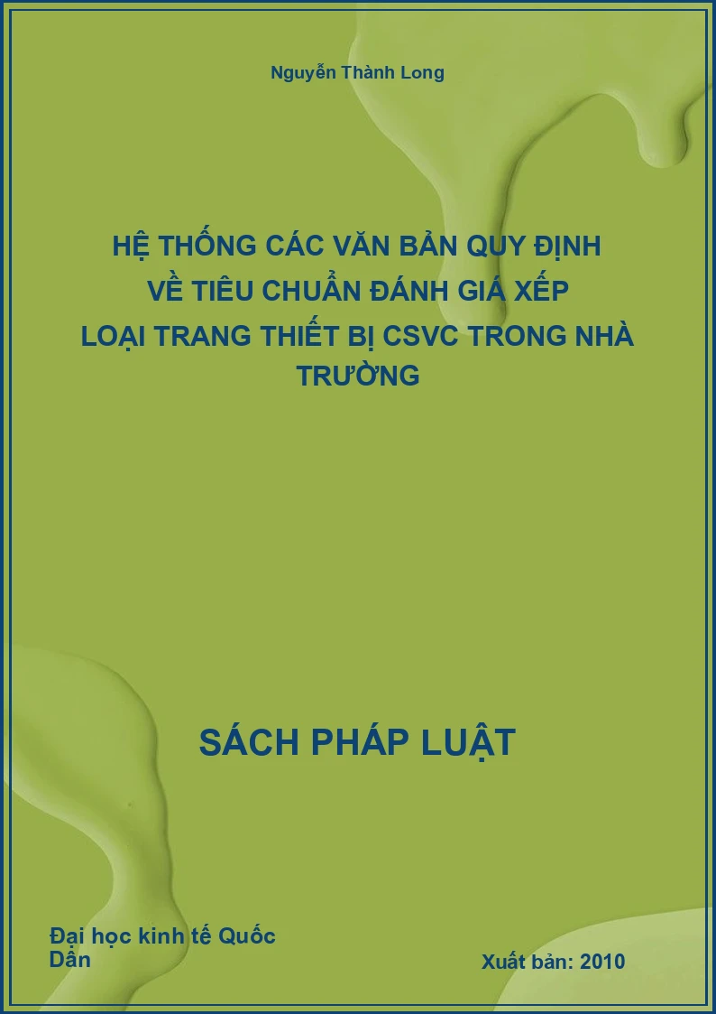 Hệ thống các văn bản quy định về tiêu chuẩn đánh giá xếp loại trang thiết bị CSVC trong nhà trường