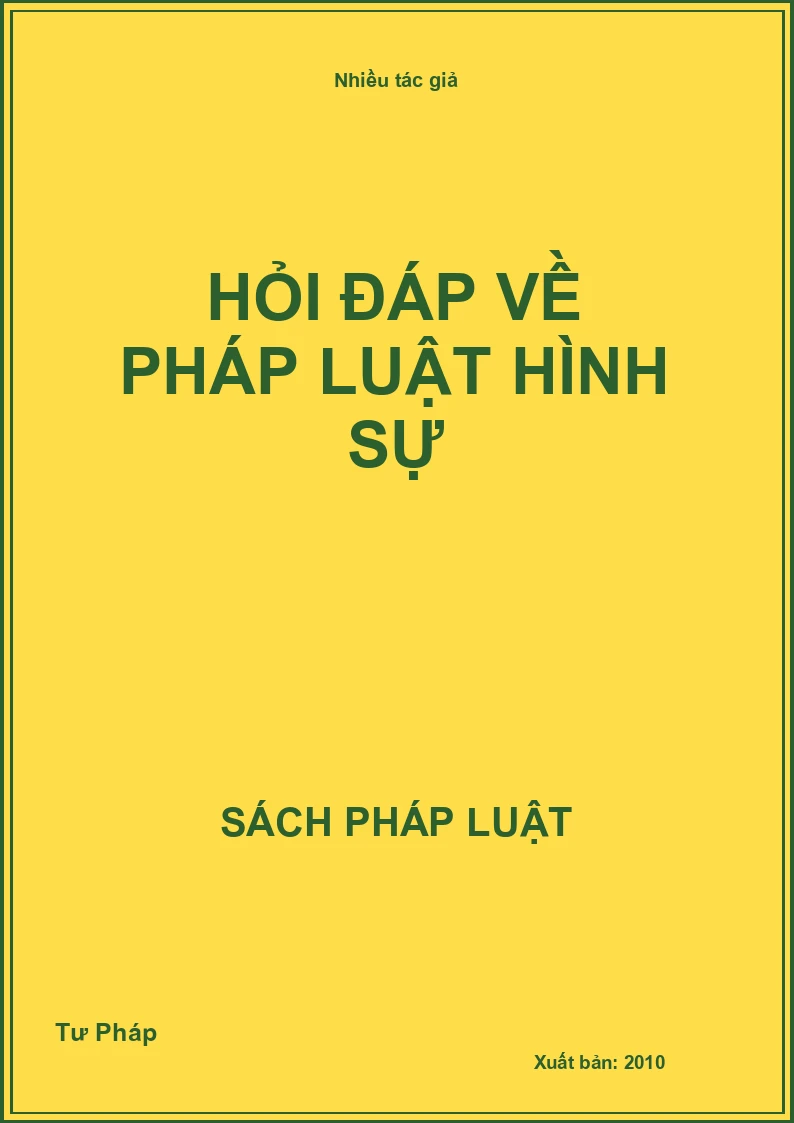 Hỏi đáp về pháp luật hình sự