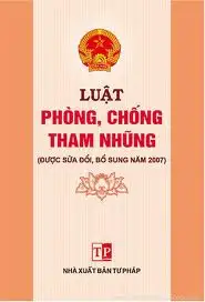 Luật phòng, chống tham nhũng năm 2005 sửa đổi, bổ sung năm 2007