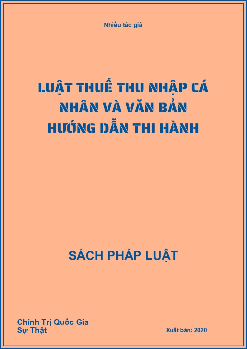 Luật thuế thu nhập cá nhân và văn bản hướng dẫn thi hành