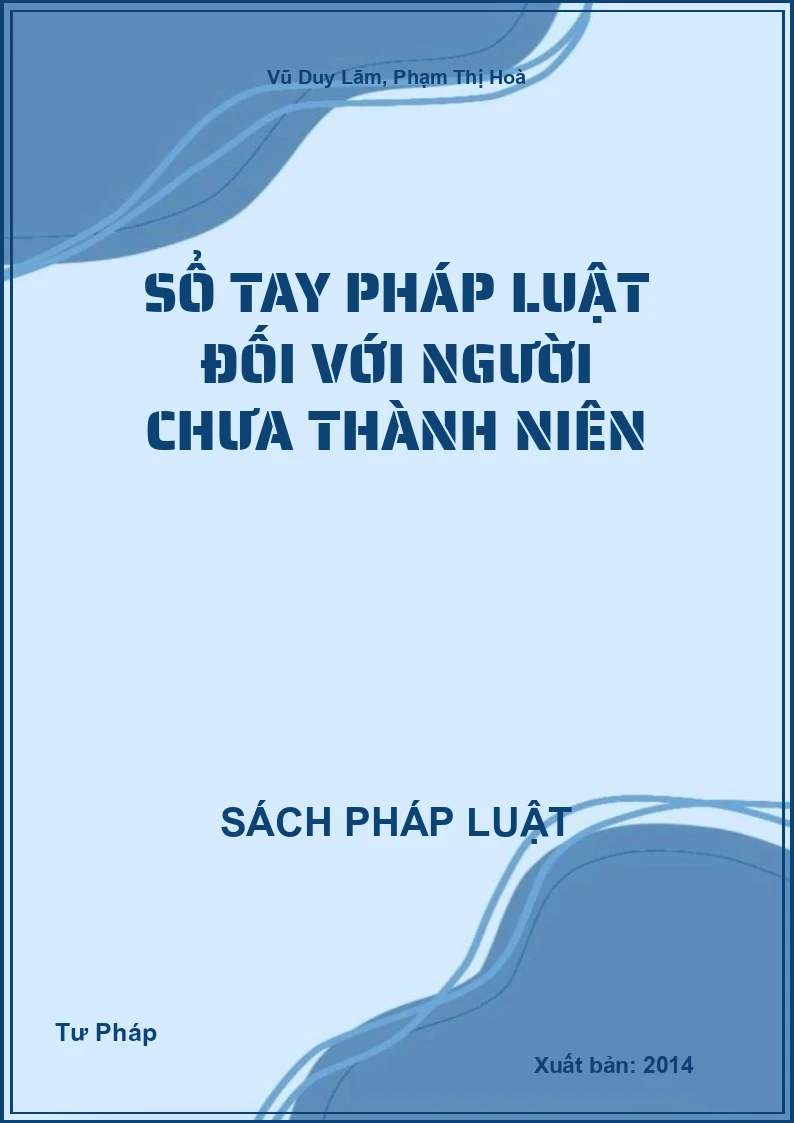 Sổ tay pháp luật đối với người chưa thành niên