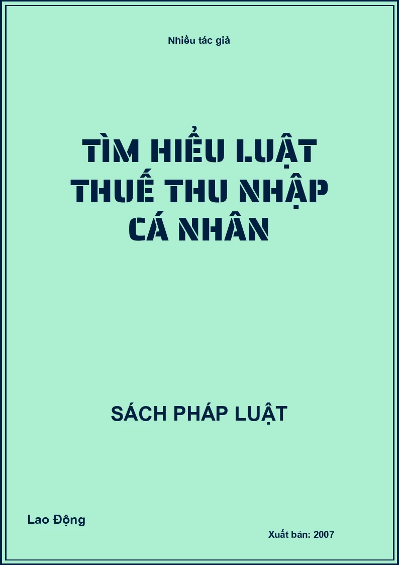 Tìm hiểu Luật thuế thu nhập cá nhân