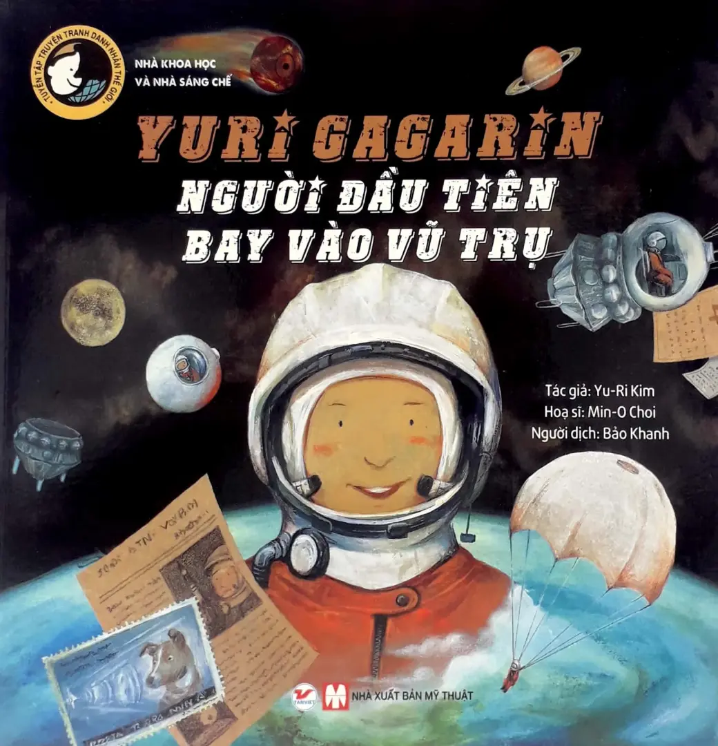 Yu-ri Ga-ga-rin nhà du hành vũ trụ đầu tiên