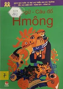 Tục ngữ - Câu đố Hmông