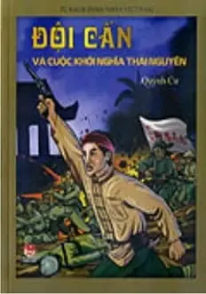 Đội cấn vệ và cuộc khởi nghĩa Thái Nguyên