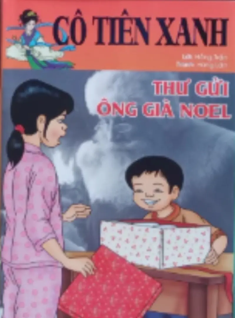 Cô tiên xanh - Thư gửi ông già Noel
