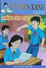 Cô tiên xanh - Thằng Lâm cộc