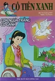Cô tiên xanh - Con ngựa trắng có cánh
