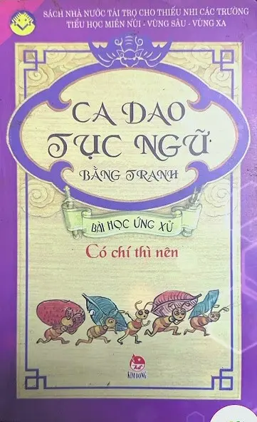 Ca dao tục ngữ bằng tranh - Có chí thì nên
