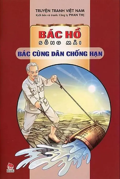 Bác Hồ cùng dân chống hạn