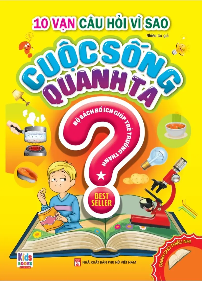 10 vạn câu hỏi: Cuộc sống quanh ta