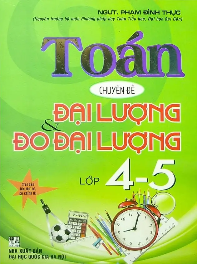 Toán chuyên đề đại lượng và đo đại lượng lớp 4-5