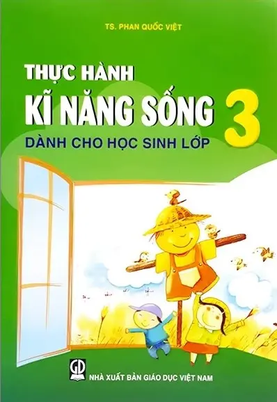 Thực hành kỹ năng sống dành cho học sinh lớp 3