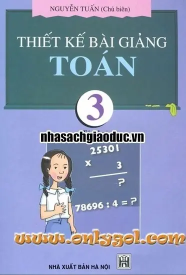 Thiết kế bài giảng Toán 3 tập 2