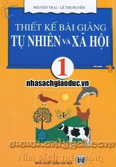 Thiết kế bài giảng TNXH 1