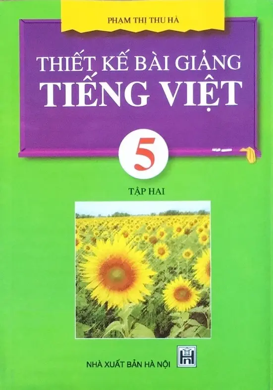 Thiết kế bài giảng Tiếng Việt 5 tập 2