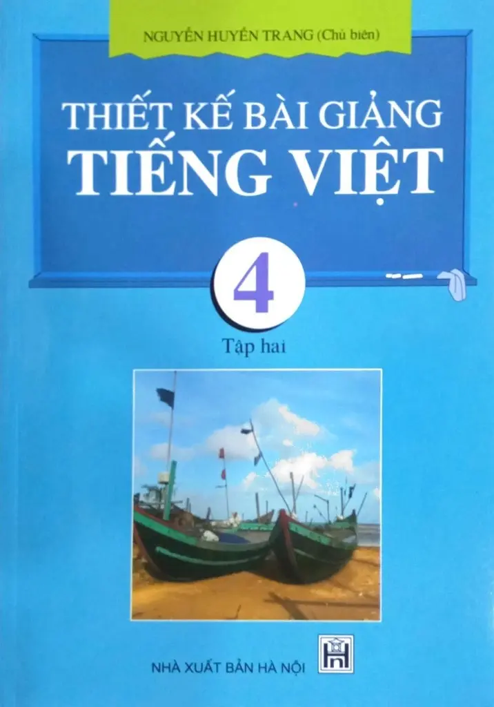 Thiết kế bài giảng Tiếng Việt 4 tập 2