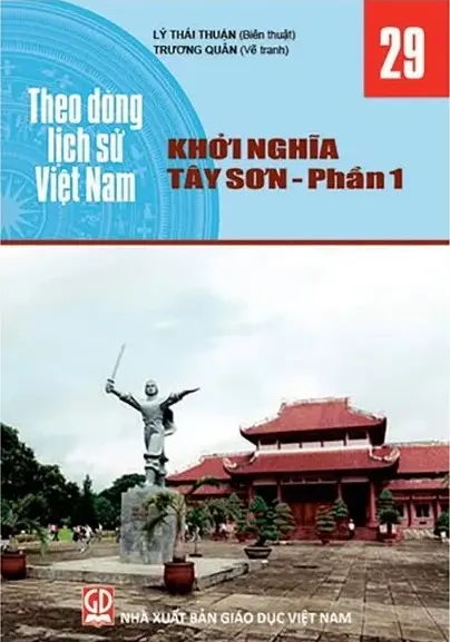 Theo dòng lịch sử Việt Nam tập 29: Khởi nghĩa Tây Sơn phần 1