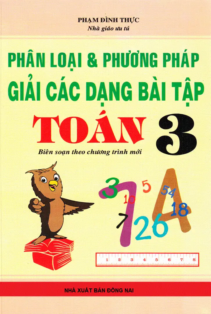 Phân loại & phương pháp giải các dạng bài tập toán 3