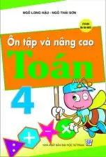 Ôn tập và nâng cao Toán 4