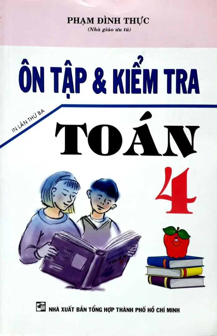 Ôn tập và kiểm tra Toán 4